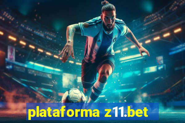 plataforma z11.bet